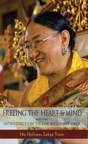 Freeing The Heart & Mind - Introduction To The Buddhist Path