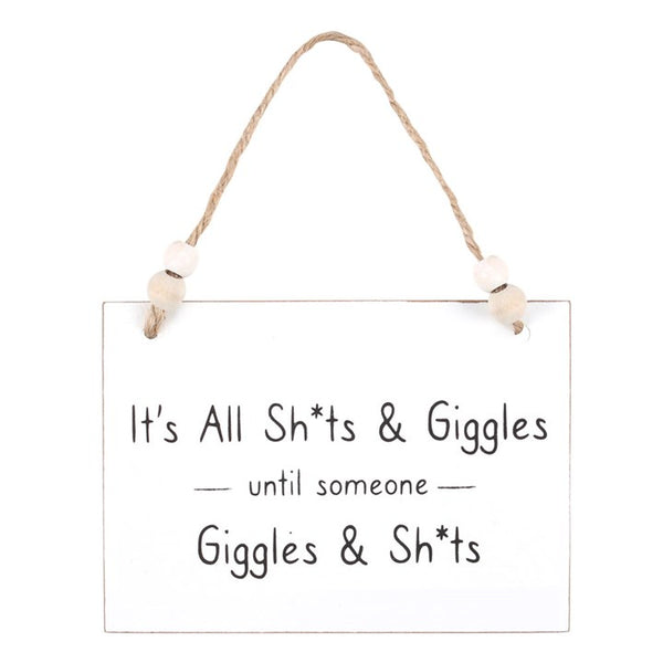 'Shits & Giggles' Humorous Sign