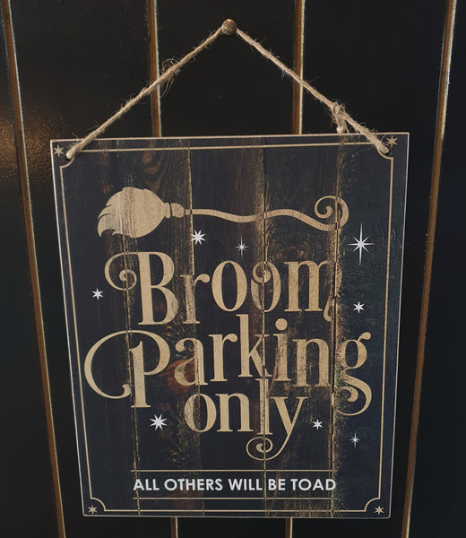 'Broom Parking Only' Sign