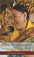 Freeing The Heart & Mind - Introduction to the Buddhist Path