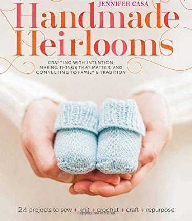 Handmade Heirlooms