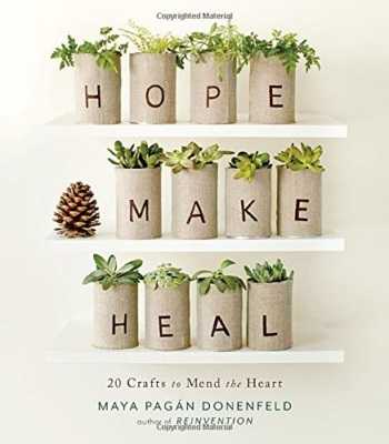 Hope, Make, Heal