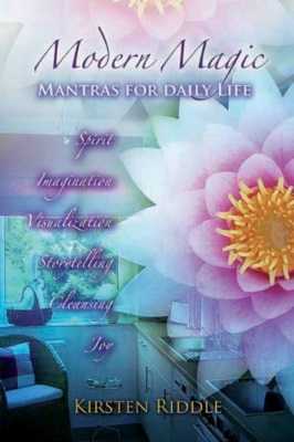 Modern Magic - Mantras For Daily Life