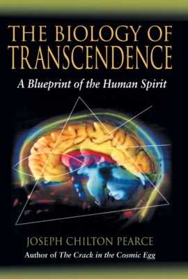 The Biology Of Transcendence